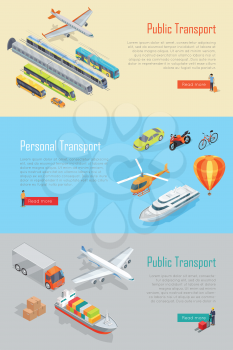 Public and personal transport isometric projection vector banners  set. Concepts with different kinds of air, land, water transportation machines. For municipal, delivery, rental company landing page 