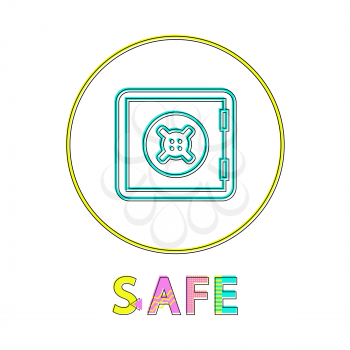 Safe logotype with round border colorful poster, vector illustration of metal container with control panel for secure code input isolated on white