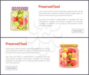 Preserved food in glass jars set vector illustration. Vegetable salad, tomato and cucumber, zucchini and garlic, with bay leaf, pepper and dill spices