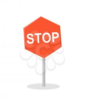 Stop road sign vector in flat design. Warning sign picture for traffic concepts, application icons, infographics design. Isolated on white background.  
