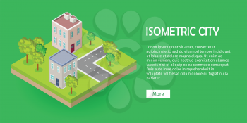 City street block in isometric projection. Urban landscape fragment with road, buildings, trees, lawn, ground layer. For gaming environment, app, infographic, icon design. Isolated on green background