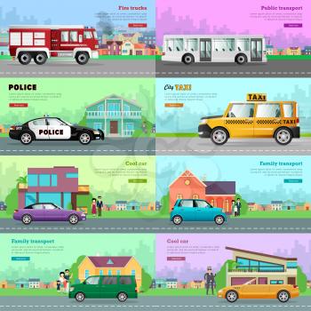 Modern city transport banners. Family transport, cool car, city taxi, police, public transport, fire truck flat vector concepts set with fire engine, bus, minivan, compact car, cabriolet, town houses