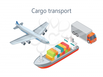 Cargo transport isometric elements. Cargo plane, truck, ship icons, percent numbers, data and sample text, color diagrams vector illustration isolated. For infographics, web design