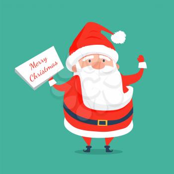 Merry Christmas congratulation from Santa Claus in traditional costume with paper sign congrats. Vector illustration with xmas symbol on green background