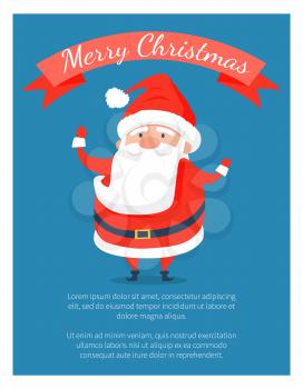Merry Christmas poster with Santa Claus in red costume and place for text vector illustration on blue background. Father Frost in Xmas suit with belt