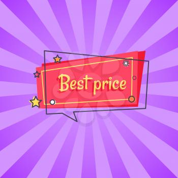 Best price proposition banner in square speech bubble with stars and snowball, vector on red backdrop isolated on purple rays. Special offer in store