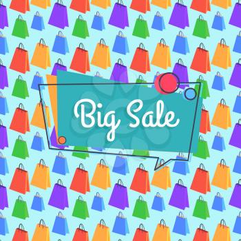 Big sale inscription in square speech bubble with circles on blue backdrop vector on seamless pattern background with colorful shopping bags vector
