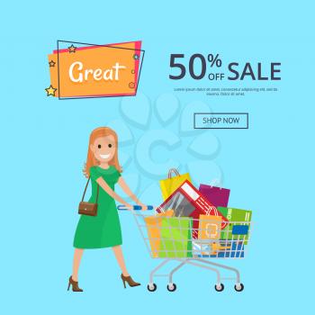 Great inscription 50 off sale poster with shop now button, woman pushing cart full of packed bags vector illustration on blue background
