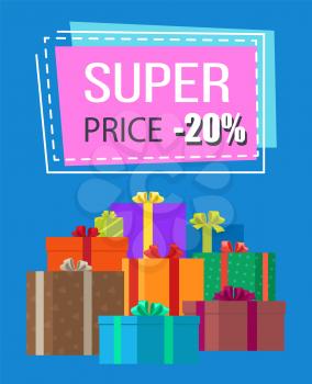 Super price sale clearance on poster with sign on blue background. Vector illustration with special offer and gifts in colorful boxes, poster with label