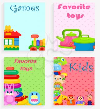 Kids favorite toys and games colorful poster of four cards with kitchenware and house with transport playthings and other amusing elements