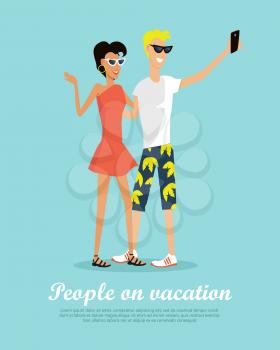 People on vacation with mobile device banner. Couple making selfie on the rest. Man and woman in love taking pictures on smartphones. Happy tourists on the journey. Vector illustration in flat style.