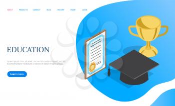 Online education page vector, certificate and gold cup, academic hat. Modern way of learning, Bachelor or Master degree obtaining and knowledge receiving