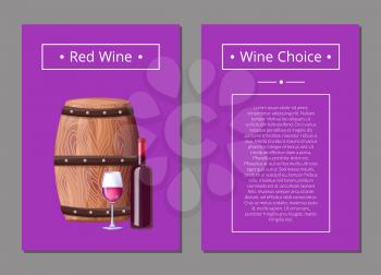 Red wine choice poster with bottle of alcohol drink, wineglass and wooden barrel, place for text in frame vector illustration isolated on purple