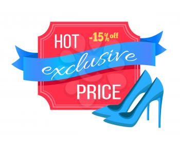 Hot exclusive price banner with headline and ribbon with title shoes poster geometric form with text, vector illustration isolated on white background