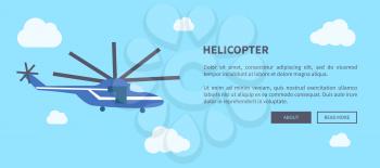 Closeup blue helicopter web banner with place for text vector illustration in graphic design. Fast mean of transportation for travelling by air.