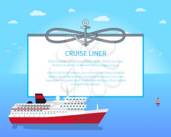 Cruise liner colorful poster vector illustration, blue add text sample, big cruise sea ship with red bottom, cute clouds, cordage loop, calm sea water