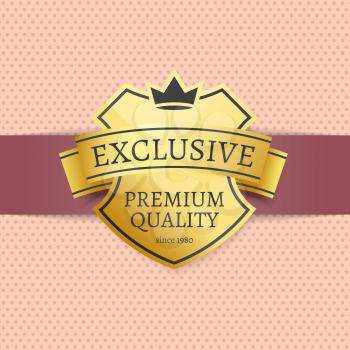 Exclusive premium best quality golden label since 1980 gold stamp vector poster on dotted background. Promo sticker with crown, guarantee certificate