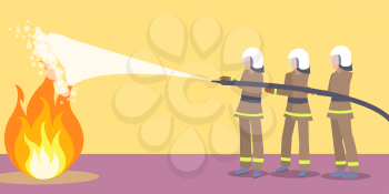 Poster depicting fire, vector illustration of three firefighters wearing helmets and uniform trying to put out flame with help of hose and water