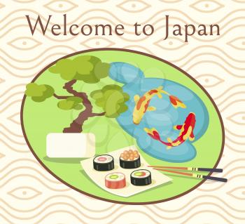Welcome to Japan promotional poster with delicious sushi, wooden chopsticks, bonsai tree and lake with spotted fishes cartoon vector illustration.