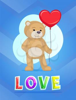 Love theme Teddy Bear with big red heart balloon. Cute plush toy with air-balloon, isolated icon. Valentines day postcard design, in cartoon style