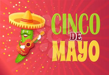 Cinco de mayo greeting poster vector, funny cucumber character playing acoustic guitar floral elements wearing sombrero. Hispanic holiday, latin america