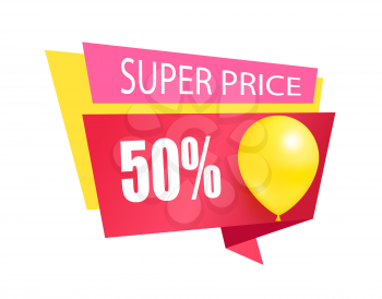 Super price fifty percent discount sale tag with inflatable helium balloon, sale best price color sticker with shiny glossy balloon, promo label emblem