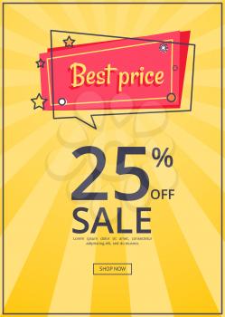 Best price proposition banner with 25 discount, online sale of goods with button shop now, vector with text isolated on yellow background with rays