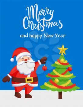 Merry Xmas and Happy New Year poster with Santa Claus decorating tree by color ball. Christmas Father and winter holiday symbol vector illustration