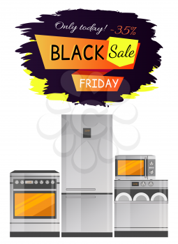Black Friday sale promotion with kitchen stove, refrigerator and microvawe owen. Vector illustration with kitchen equipment on white background