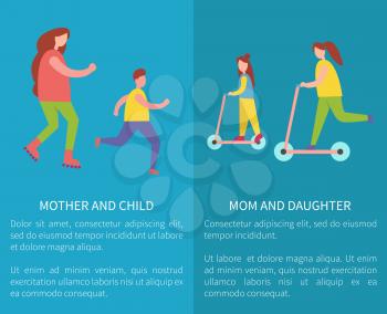 Mother and child roller skating, mom and daughter riding on scooters vector illustrations on blue background with text. Family spend time together