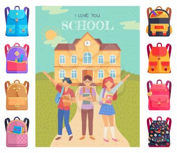 I love you school. Pupils with backpacks in front of educational institution building. Male and female students holding books. Set of colorful rucksacks vector. Back to school concept. Flat cartoon