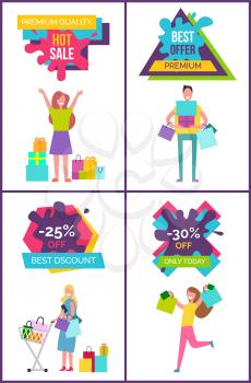Premium quality hot sale, best offer and discount only today, set of posters with text above and images of shopping people below vector illustration