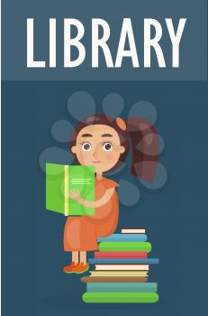 Cute girl sits on pile of literature and holds green open book in library vector illustration on blue background in cartoon style.
