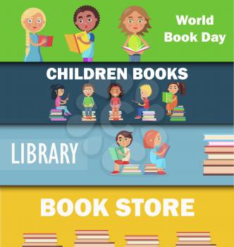 World book day, children textbooks, library and bookstore vector illustrations. Schoolchildren reading schoolbooks and siting on piles of literature