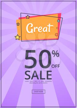 Great sale poster with 50 percent discount off, inscription in square speech bubble on purple background with rays. Best offer propose web banner