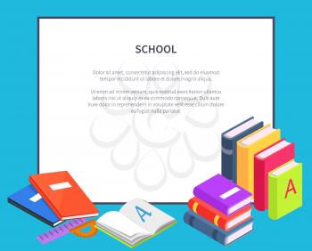 School poster frame for text with pile of books standing in row vector illustration. Colorful textbooks in hardcover, encyclopedia materials