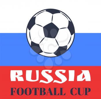 Russia football cup poster with ball and tricolor Russian flag. Headline with rounded item patches important for game success, vector illustration