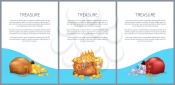 Treasure posters set with bags full of briliants and gold, treasures like crown and goblet, vector illustration posters set with place for text