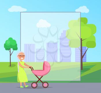 Senior lady with trolley pram walking in city park taking care about newborn girl on background of skyscrapers in city park vector with frame for text.