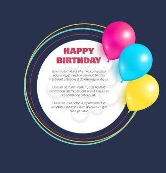 Happy birthday congratulations in round frame, place for text, decorated by helium balloons, congratulations poster isolated on blue with balloons