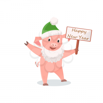 Happy New Year, pig in Santa costume, zodiac symbolic animal. Piglet in beard and hat with greeting signboard, livestock vector illustration isolated