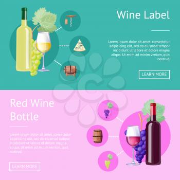 Wine label and bottle of red internet banners. Alcohol drink made of ripe grapes and kept in barrels. Tasty wine in glasses vector illustrations.