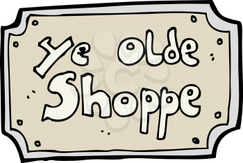 Royalty Free Clipart Image of a Ye Olde Shoppe Sign