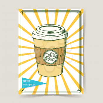 Sketch take away coffee in vintage style, vector poster