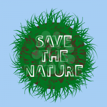 Earth Planet and Green Grass Silhouette with Positive Quote on Blue Background.