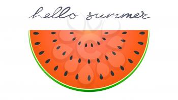 Half slice of watermelon. Flat icon of summer fruit isolated on white. Hellow summer, handwriting text, lettering design