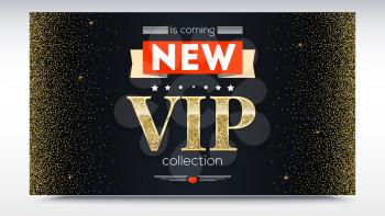 New collection is coming. Luxury, VIP text poster or invitation card. Abstract metallic pattern with golden, shiny, glitter dust. Horizontal picture frame. Template for advertisement, banner, cover.