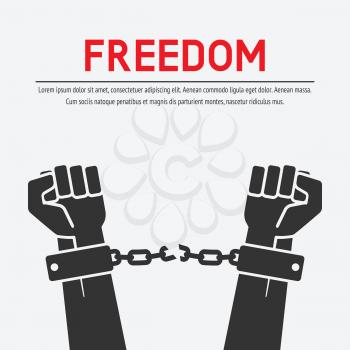 hands broken chains. freedom concept. vector illustration - eps 8