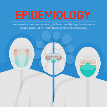 Epidemic disease concept. Doctors in protective suits. Doctors in protective suits. Vector illustration