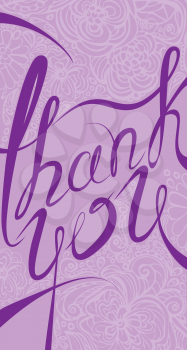 Thank you vertical card in purple colors. Stylish floral background with calligraphic handwritten text.